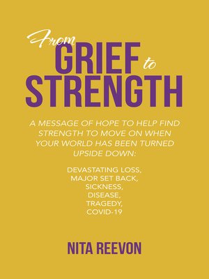cover image of From Grief to Strength